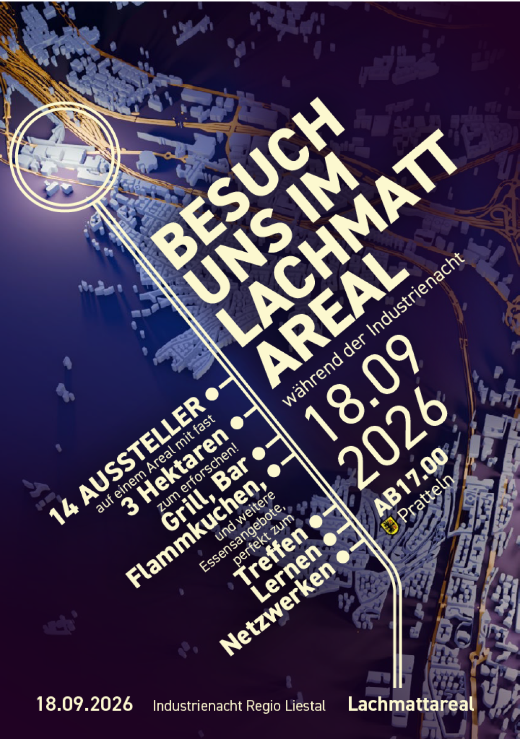 Industrienacht Liestal 2026 Lachmattareal Pratteln.